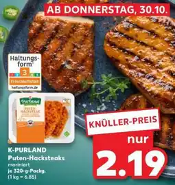 Kaufland K-PURLAND Puten- Hacksteaks Angebot