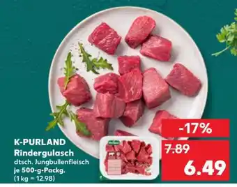 Kaufland K-PURLAND Rindergulasch Angebot