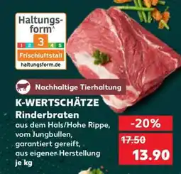 Kaufland K-WERTSCHÄTZE Rinderbraten Angebot