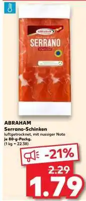 Kaufland ABRAHAM Serrano- Schinken Angebot