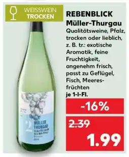 Kaufland REBENBLICK Müller-Thurgau Angebot