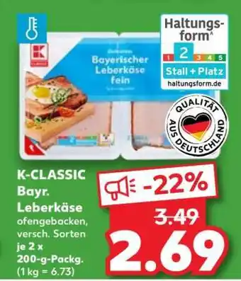 Kaufland K-CLASSIC Bayr. Leberkäse Angebot