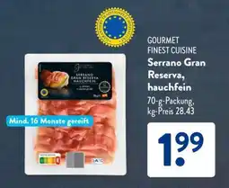 Aldi Süd Serrano Gran Reserva, hauchfein Angebot