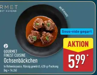 Aldi Nord GOURMET FINEST CUISINE Ochsenbäckchen Angebot