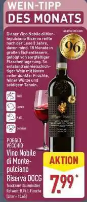 Aldi Nord Poggio Vecchio Vino Nobile di Montepulciano Riserva DOCG Angebot