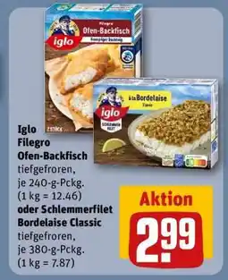 REWE Iglo Filegro Ofen-Backfisch oder Schlemmerfilet Bordelaise Classic Angebot
