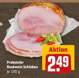 REWE Probsteier Roséwein Schinken Angebot