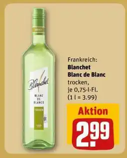 REWE Blanchet Blanc de Blanc trocken Angebot