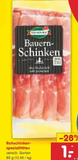 Netto Marken-Discount Tannenhof Rohschinkenspezialitäten Angebot