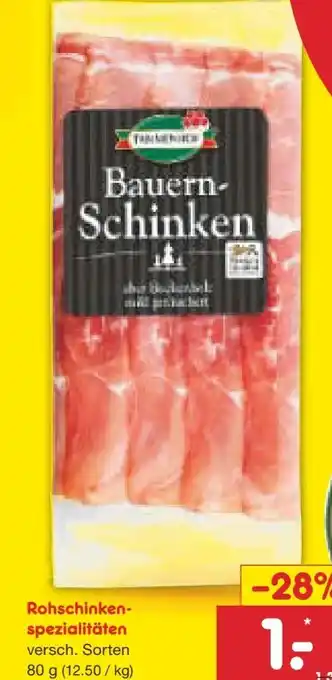Netto Marken-Discount Tannenhof Rohschinkenspezialitäten Angebot