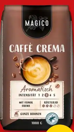 PENNY Magico Kaffee Caffe Crema Angebot