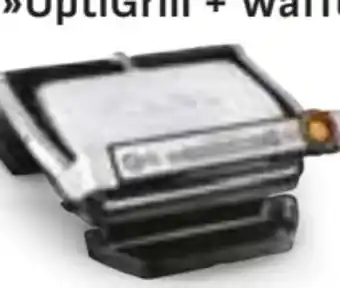 Edeka Tefal Kontaktgrill OptiGrill + Waffelplatten Angebot