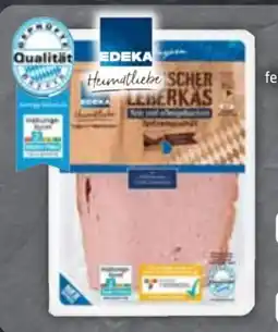 Edeka Edeka Heimatliebe Bayrischer Leberkäs Angebot