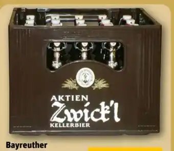 REWE Center Bayreuther Brauhaus Aktien Zwick’l Kellerbier Angebot
