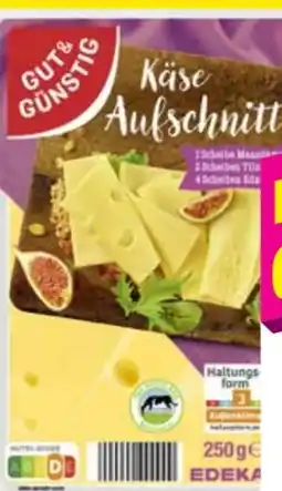 Edeka Gut & Günstig Käse Aufschnitt Angebot