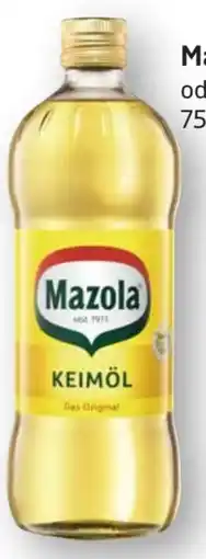 Edeka Mazola Keimöl Angebot