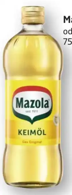 Edeka Mazola Keimöl Angebot