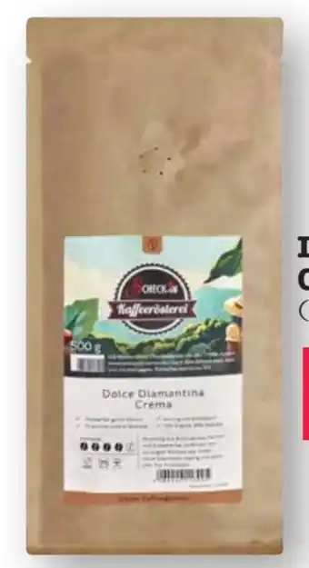 Scheck-in-Center Scheck-in Kaffeerösterei Dolce Diamantina Crema Angebot