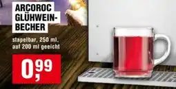 Handelshof ARCOROC GLÜHWEIN- BECHER Angebot