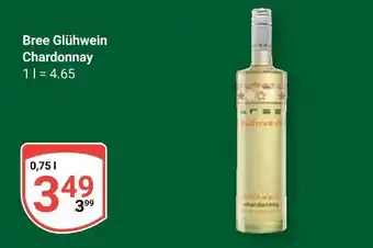Globus Bree glühwein chardonnay Angebot