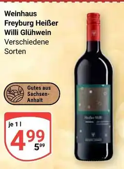Globus Weinhaus freyburg heißer willi glühwein Angebot