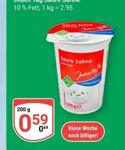 Globus Jeden tag saure sahne Angebot