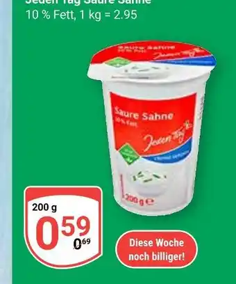 Globus Jeden tag saure sahne Angebot