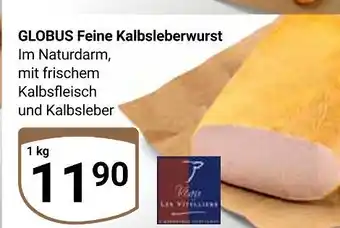 Globus Globus feine kalbsleberwurst Angebot