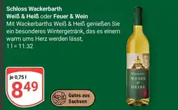 Globus Schloss wackerbarth weiß & heiß Angebot