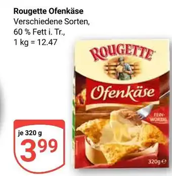 Globus Rougette ofenkäse Angebot