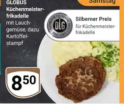 Globus Globus küchenmeisterfrikadelle Angebot