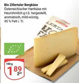 Globus Bio zillertaler bergkäse Angebot