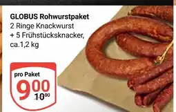 Globus Globus rohwurstpaket 2 ringe knackwurst Angebot
