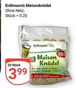 Globus Erdtmann meisenknödel Angebot