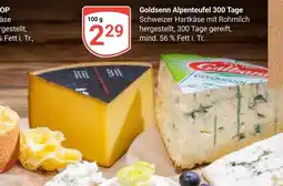 Globus Goldsenn alpenteufel 300 tage Angebot