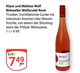 Globus Klaus und mathias wolf birkweiler wolfsrudel rosé Angebot