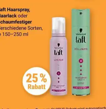 Globus Taft 25% rabatt Angebot