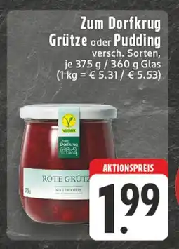 Edeka Zum dorfkrug grütze Angebot