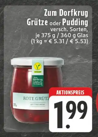 Edeka Zum dorfkrug grütze Angebot