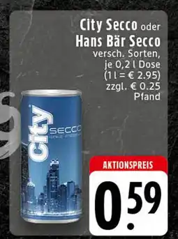 Edeka City city secco oder hans bär secco Angebot