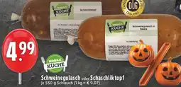Edeka Edeka küche schweinegulasch Angebot