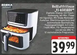 Edeka Edeka zuhause heißluftfritteuse yj-6503adv Angebot