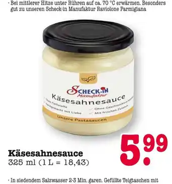 E-Center Scheck-in manufaktur käsesahnesauce Angebot