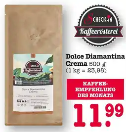 E-Center Check-in kaffeerösterei dolce diamantina crema Angebot