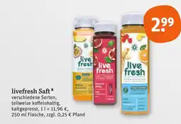 tegut Livefresh saft Angebot