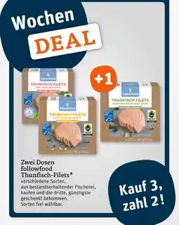 tegut Followfood thunfisch filets Angebot