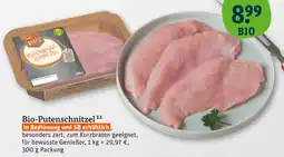 tegut Bio-putenschnitzel Angebot
