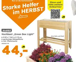 Globus Baumarkt Wagner design yourself hochbeet green box light Angebot