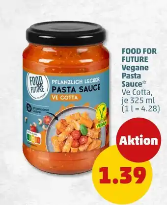 PENNY Food for future vegane pasta sauce ve cotta Angebot