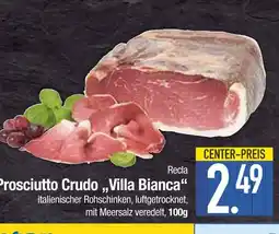 Edeka Recla prosciutto crudo 'villa bianca' Angebot